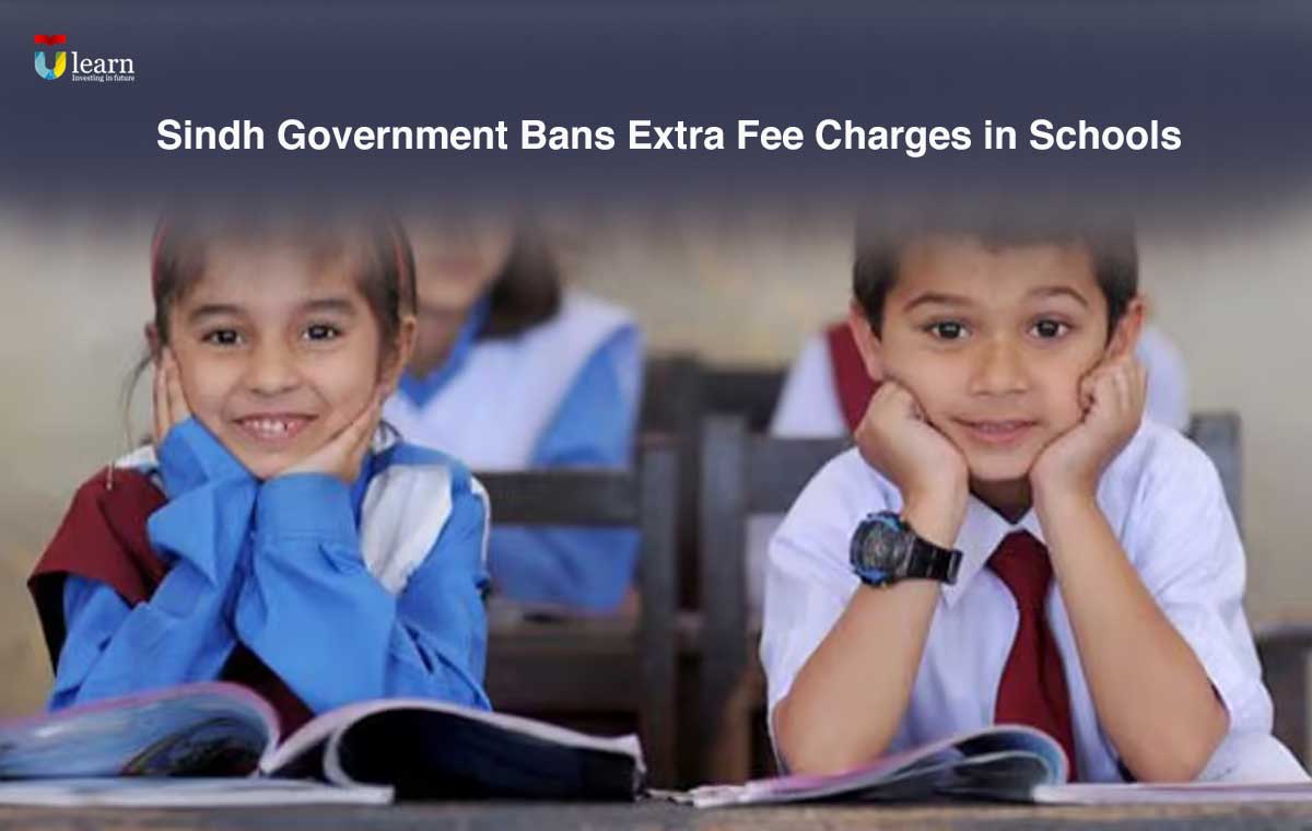 Sindh Government Bans Extra Fee Charges in Schools